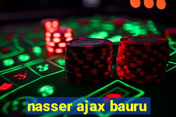 nasser ajax bauru